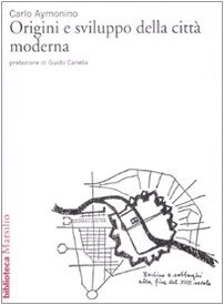 Beispielbild fr Origini e sviluppo della citt moderna zum Verkauf von libreriauniversitaria.it