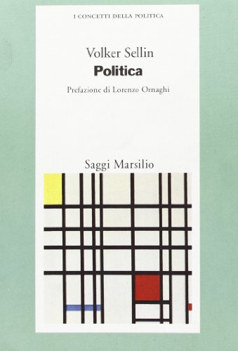 9788831757874: Politica. I concetti della politica