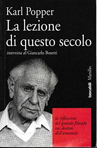 Beispielbild fr La lezione di questo secolo. Intervista di Giancarlo Bosetti (I tascabili Marsilio) zum Verkauf von medimops