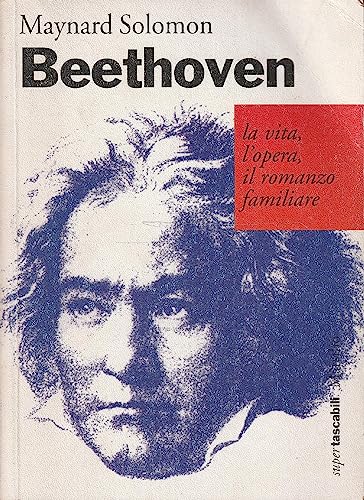 Beispielbild fr Beethoven. La vita, l'opera, il romanzo familiare zum Verkauf von medimops