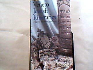 Beispielbild fr Veneto Jewish Itineraries. Places, history and art zum Verkauf von Antiquariaat Schot