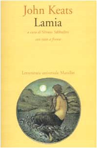 Lamia. Testo inglese a fronte (9788831765244) by John Keats