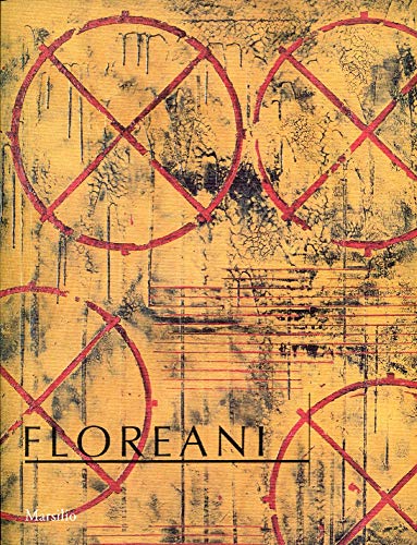 Imagen de archivo de Floreani. Opere 1986-1997. a la venta por FIRENZELIBRI SRL