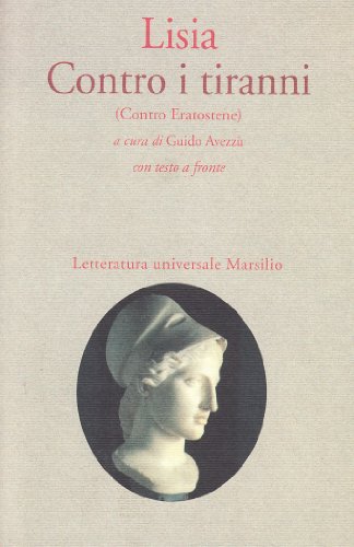 Imagen de archivo de Contro i tiranni (Contro Eratostene) a la venta por libreriauniversitaria.it