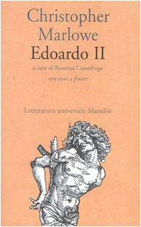 Edoardo II. Testo inglese a fronte (9788831770354) by Marlowe, Christopher