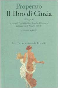 Beispielbild fr Il libro di Cinzia. Elegie I. Testo originale a fronte [Paperback] (Italian) zum Verkauf von Brook Bookstore