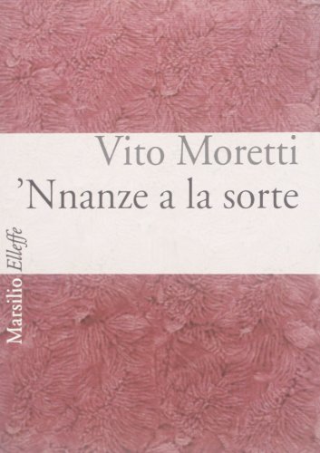 'Nnanze a la sorte [testo a fronte]