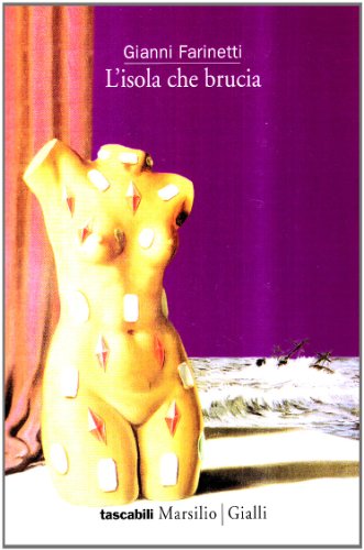 Stock-Bild f�r L'isola che brucia (I tascabili Marsilio)