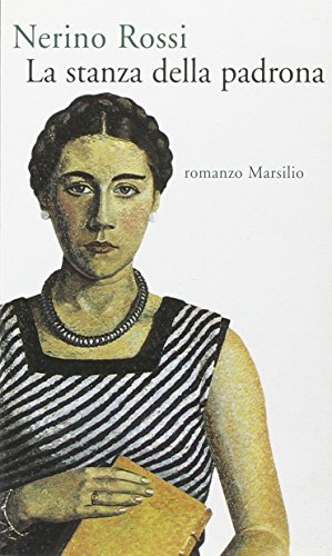 Imagen de archivo de La stanza della padrona a la venta por libreriauniversitaria.it