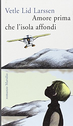 9788831780438: Amore prima che l'isola affondi