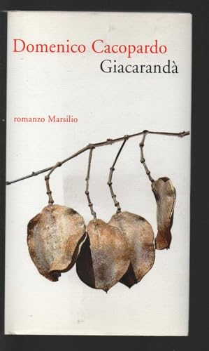 Stock-Bild f�r Giacarand� (Romanzi e racconti)