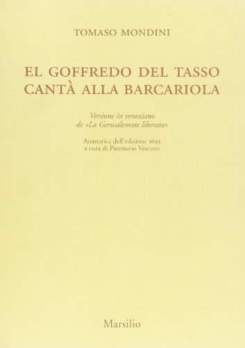 9788831781169: El Goffredo Del Tasso Canta' Alla B [Italia] [DVD]