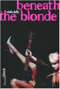 Beneath the Blonde (9788831783989) by Duffy, Stella