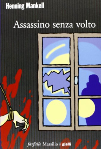 9788831786775: Assassino senza volto. Le inchieste del commissario Wallander (Vol. 1)