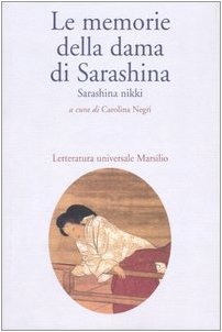 Stock image for Le memorie di Sarashina. Sarashina Nikki for sale by libreriauniversitaria.it