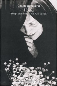 Stock-Bild f�r Hostia. Trilogia della morte di Pier Paolo Pasolini (Tascabili. Saggi)