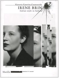 9788831789585: Irene Brin: The Birth of the Italian Look, 1945-1969 (Mode (Paperback))