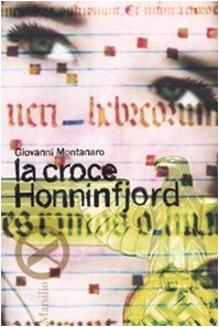 Stock image for La croce Honninfjord for sale by libreriauniversitaria.it