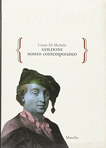 Beispielbild fr Goldoni nostro contemporaneo [Paperback] (Italian) zum Verkauf von Brook Bookstore