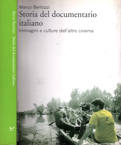 Beispielbild fr Storia del documentario italiano. Immagini e culture dell'altro cinema zum Verkauf von medimops