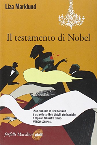 9788831798556: Il testamento di Nobel. Le inchieste di Annika Bengtzon (Vol. 6)