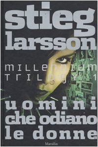 9788831798631: Uomini che odiano le donne. Millennium trilogy (Vol. 1) (Romanzi e racconti)