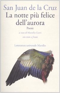 Imagen de archivo de La notte pi felice dell'aurora. Testo spagnolo a fronte [Paperback] a la venta por Brook Bookstore