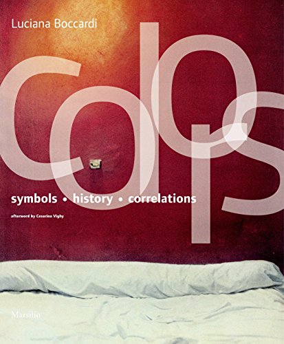 Stock image for Colors: Symbols History Correlations for sale by HPB Inc.