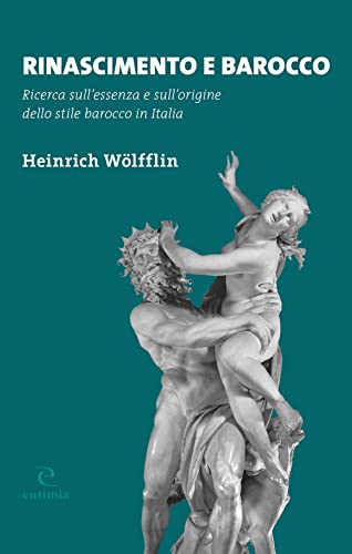 Imagen de archivo de RINASCIMENTO E BAROCCO (Italian) a la venta por Brook Bookstore