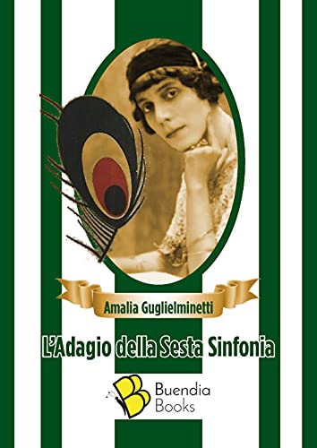 Imagen de archivo de Adagio della sesta sinfonia (L') (ita) a la venta por Brook Bookstore