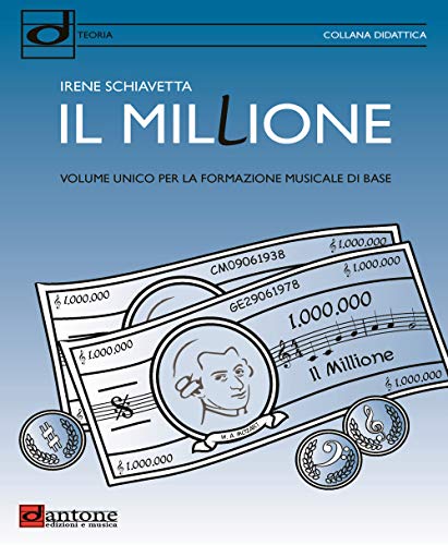 Stock image for Il millione. Volume unico per la formazione musicale di base (Italian) for sale by Brook Bookstore