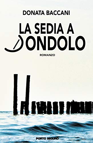 Stock image for La sedia a dondolo for sale by Revaluation Books