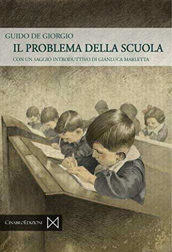 Stock image for Il problema della scuola (Paideia) for sale by libreriauniversitaria.it