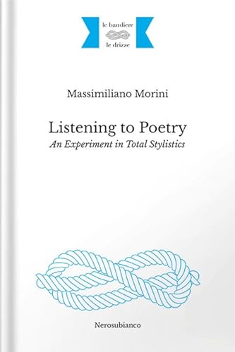Imagen de archivo de Listening to poetry. An experiment in total stylistics a la venta por medimops