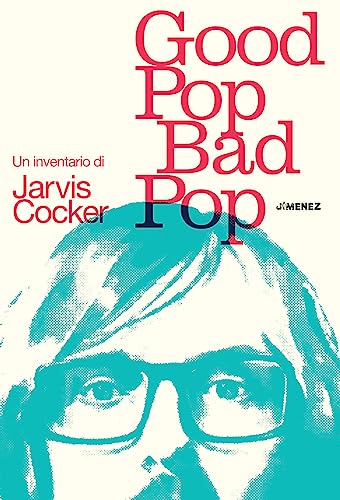 Imagen de archivo de GOOD POP, BAD POP (Italian) a la venta por Brook Bookstore