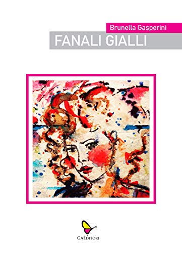 Stock image for Fanali gialli for sale by libreriauniversitaria.it