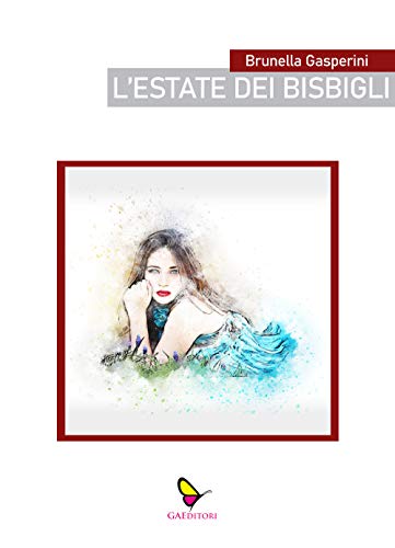 Stock image for L'estate dei bisbigli for sale by Brook Bookstore