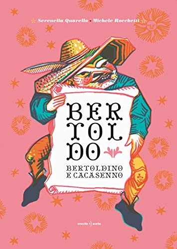 Imagen de archivo de Bertoldo, Bertoldino e Cacasenno a la venta por Brook Bookstore