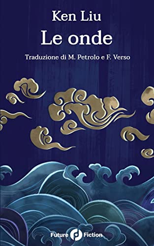Beispielbild fr Le onde (Italian Edition) zum Verkauf von Lucky's Textbooks
