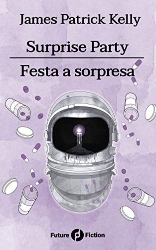 Beispielbild fr Surprise Party / Festa a sorpresa (Future Fiction) zum Verkauf von Lucky's Textbooks