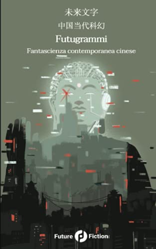 Imagen de archivo de Futugrammi: ???? (Italian Edition) a la venta por GF Books, Inc.