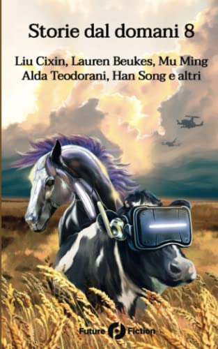 Stock image for Storie dal domani 8 (Italian Edition) for sale by Books Unplugged