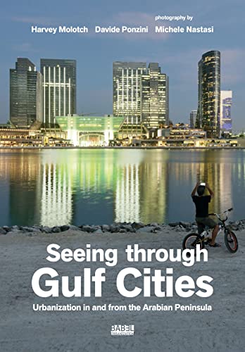 Beispielbild fr Seeing Through Gulf Cities zum Verkauf von Blackwell's