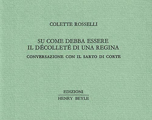 Imagen de archivo de SU COME DEBBA ESSERE IL D?COLLET? DI UNA (ita) a la venta por Brook Bookstore