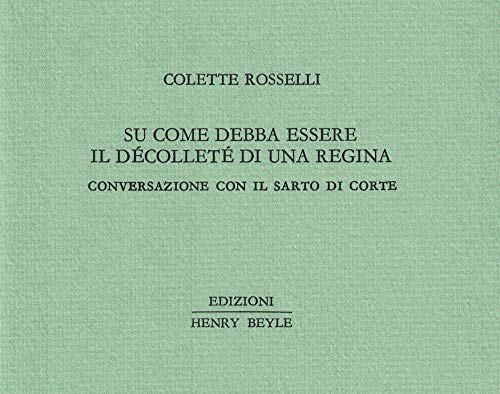 Stock image for SU COME DEBBA ESSERE IL D?COLLET? DI UNA (ita) for sale by Brook Bookstore
