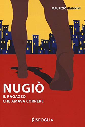 Stock image for Nugi. Il ragazzo che amava correre for sale by libreriauniversitaria.it