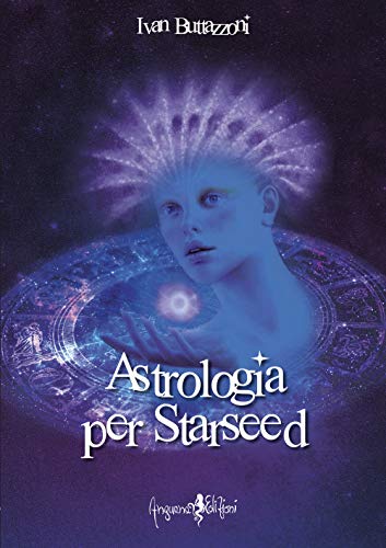 Stock image for Astrologia per Starseed for sale by libreriauniversitaria.it
