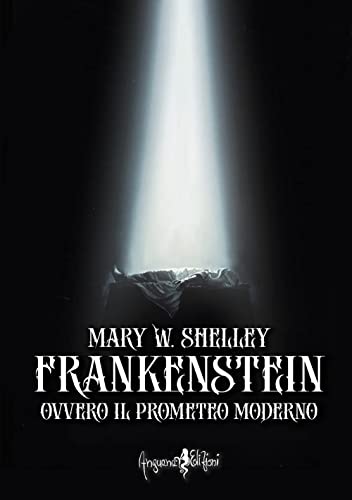 Imagen de archivo de Frankenstein. Ovvero il Prometeo moderno a la venta por libreriauniversitaria.it