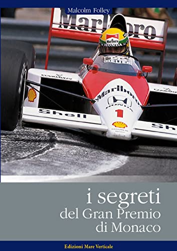 Stock image for I SEGRETI DEL GP DI MONACO for sale by Brook Bookstore