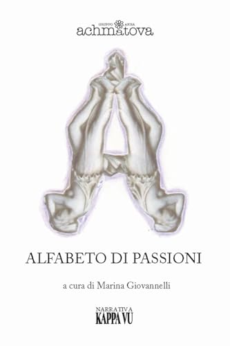 Stock image for Alfabeto di passioni for sale by Brook Bookstore